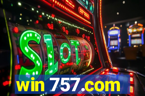 win 757.com